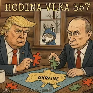 Hodina vlka 357 - 2025-08-16
