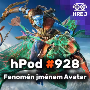 hPod #928 - Fenomén jménem Avatar