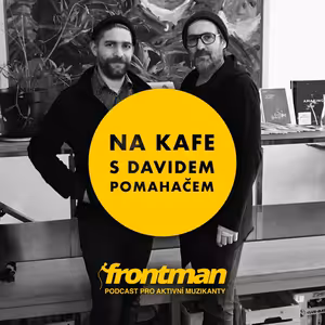 Na kafe s Davidem Pomahačem: Fanda Holý