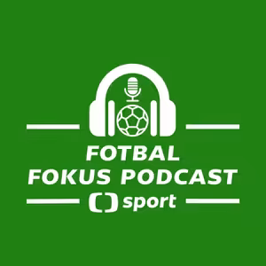 Fotbal fokus podcast: Kamara a "rasismus" číslo 2, derby pro Spartu a Slavia na mladíky