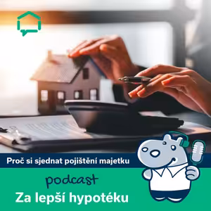 89. Proč si sjednat pojištění majetku a jak na něj?