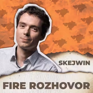 Žije FIRE: Lukáš "Skejwin" Nádvorník. "Člověk musí něco obětovat."