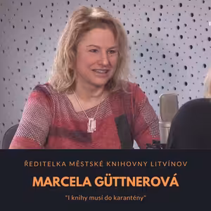 Marcela Güttnerová – Městská knihovna Litvínov: I knihy musí do karantény