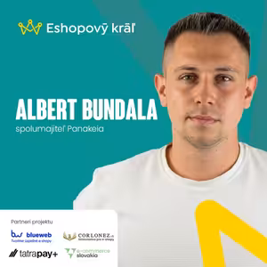 Albert Bundala (Panakeia): Prečo a ako by aj malý e-shop mal riadiť financie a budovať značku?