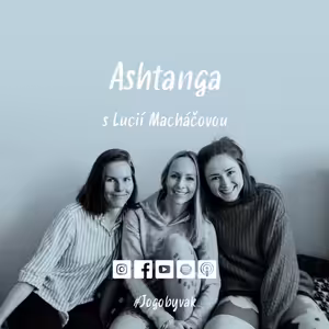 Ashtanga s Lucií Macháčovou