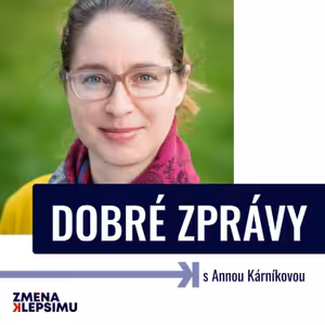 Jak mohou firmy přispět ke zdraví krajiny? S Annou Kárníkovou