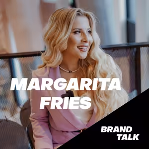 2: Margarita Fries - Není důvod, aby malá značka nemohla být velká a velká ještě větší