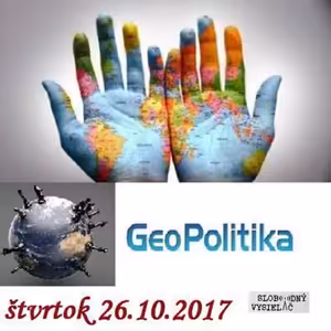 Konšpiračný byt 47 - 2017-10-26 Súčasná geopolitika