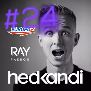 Hedkandi & DJ Ray Paeron #24