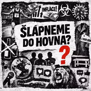 ŠLÁPNEME DO HOVNA?