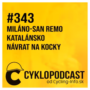 #343 Šprintéri môžu o San Reme už len snívať