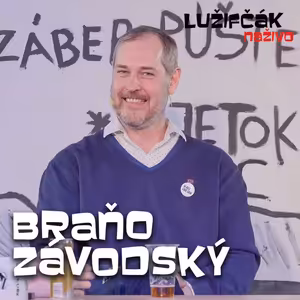 Lužifčák #33 Braňo Závodský