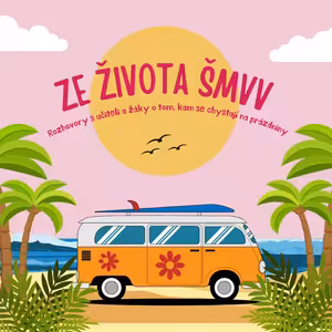 9. Ze života ŠMVV (konec šk. roku)