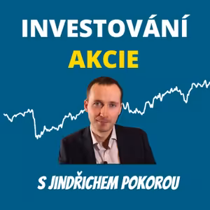 Investování do akcií s Jindřichem Pokorou