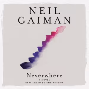 🚪 Neil Gaiman: Neverwhere [Nikdykde]