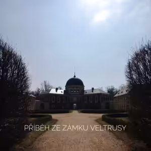 Příběh ze zámku Veltrusy