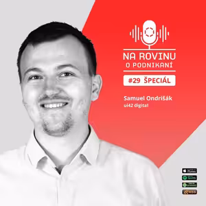 NRoP 29: ŠPECIÁL COVID-19 – Transformácia biznisu do online prostredia je počas pandémie nutnosť