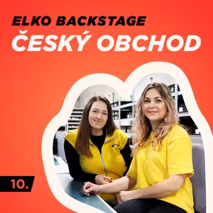 Český obchod | ELKO BACKSTAGE #8