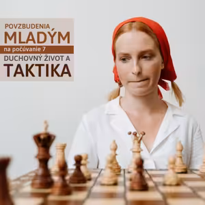 TAKTIKA NEPRIATEĽA /7