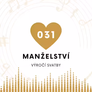 031 Manželství - Nejdůležitější manželské rande
