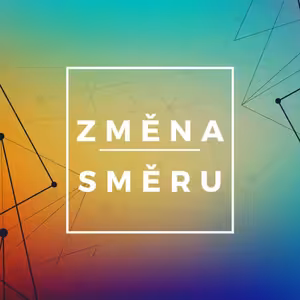 ZMĚNA SMĚRU