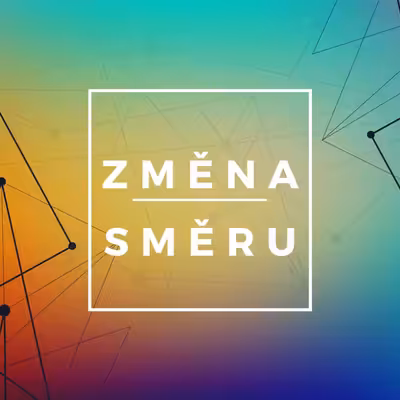 ZMĚNA SMĚRU
