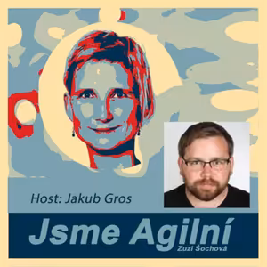 Jakub Gros: Autonomie v týmu