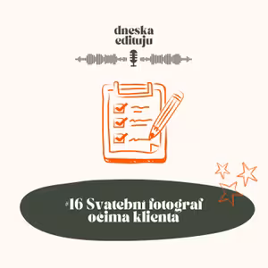 #16 Svatební fotograf očima klienta