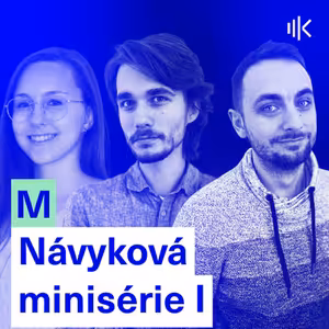 #60 Návyková minisérie 1: Pokládáme koleje
