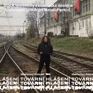 Natalie Perkof: Black testimony z moravské vesnice
