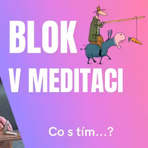 Blok v meditaci - co s tím? | Ajahn Brahm | 27.3.2021