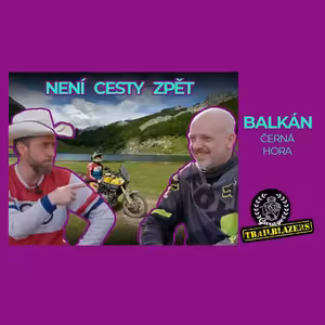 4/5 Moto trip Balkán 2023 - Není cesty zpět!