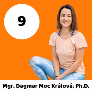 #9 Hraji si s lidským tělem a říkám tomu práce