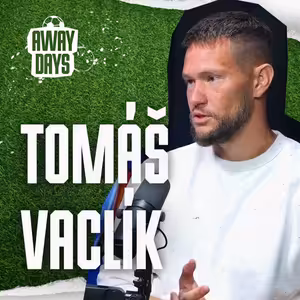 Penalty, tlak a život reprezentačního gólmana - Tomáš Vaclík | Away Days – Mundial Speciál #3
