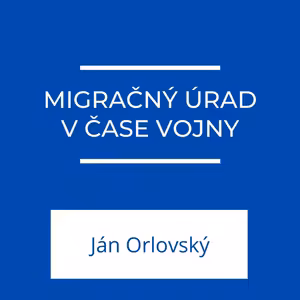Migračný úrad v čase vojny | Jeden na jedného