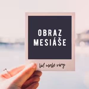 Obraz Mesiáše | LID MALÉ VÍRY
