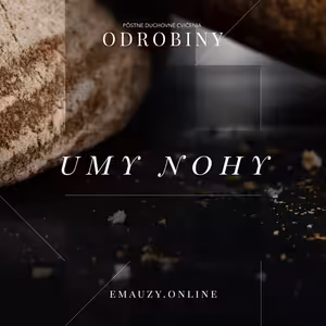37. deň - Umy nohy