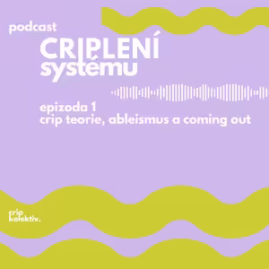 crip teorie, ableismus a coming out