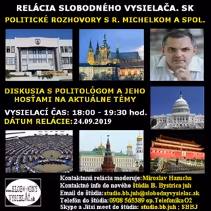 Politické rozhovory 26 - 2019-09-24 Mgr. Roman Michelko