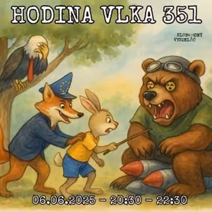 Hodina vlka 351 - 2025-06-06