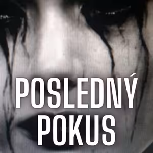 Posledný pokus - Strašidelný príbeh SK / CZ