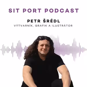 Petr Šrédl: Výtvarník a umělec, jehož umění vdechlo život SIT Port coworku.