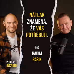Jak řešit hádky? Jak sebou nenechat manipulovat? Tipy, které vám můžou změnit život. Radim Pařík | Inspiro
