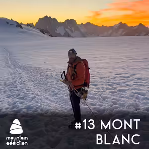#13 Horský vodca Michal Gerčák o výstupe na Mont Blanc