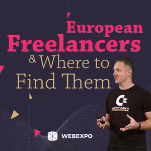 European Freelancers & Where to Find Them — Robert Vlach’s talk at WebExpo 2021