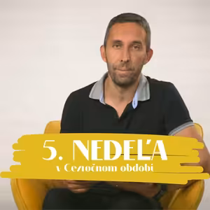NEDEĽA UŽ V SOBOTU | Eduard Filo | 5. nedeľa v Cezročnom období