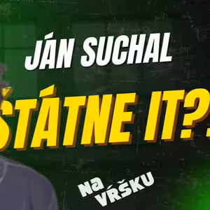 Ján Suchal: Na štátne IT ide 500-700 miliónov ročne