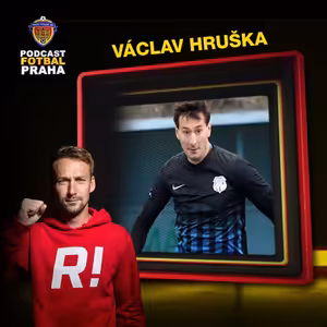 VÁCLAV HRUŠKA | Z KRÁLOVICKÉ BÍDY K VELKÉMU OBRATU. A TEĎ ROZJÍŽDÍ PROJEKT, KTERÝ POMÁHÁ FOTBALISTŮM