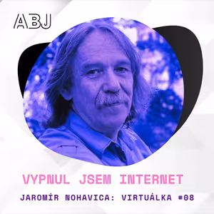Jaromír Nohavica: Virtuálka #08 - VYPNUL JSEM INTERNET