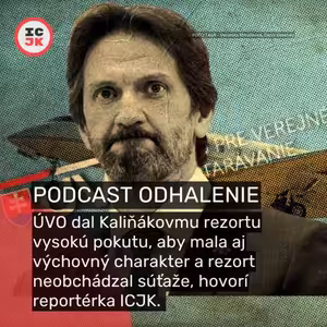 Kaliňákov rezort dostal vysokú pokutu. Mala by mať aj výchovný charakter, tvrdí reportérka ICJK